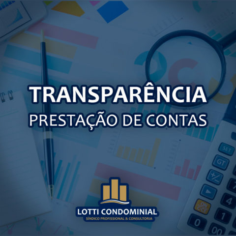 TRANSPARÊNCIA • PRESTAÇÃO DE CONTAS